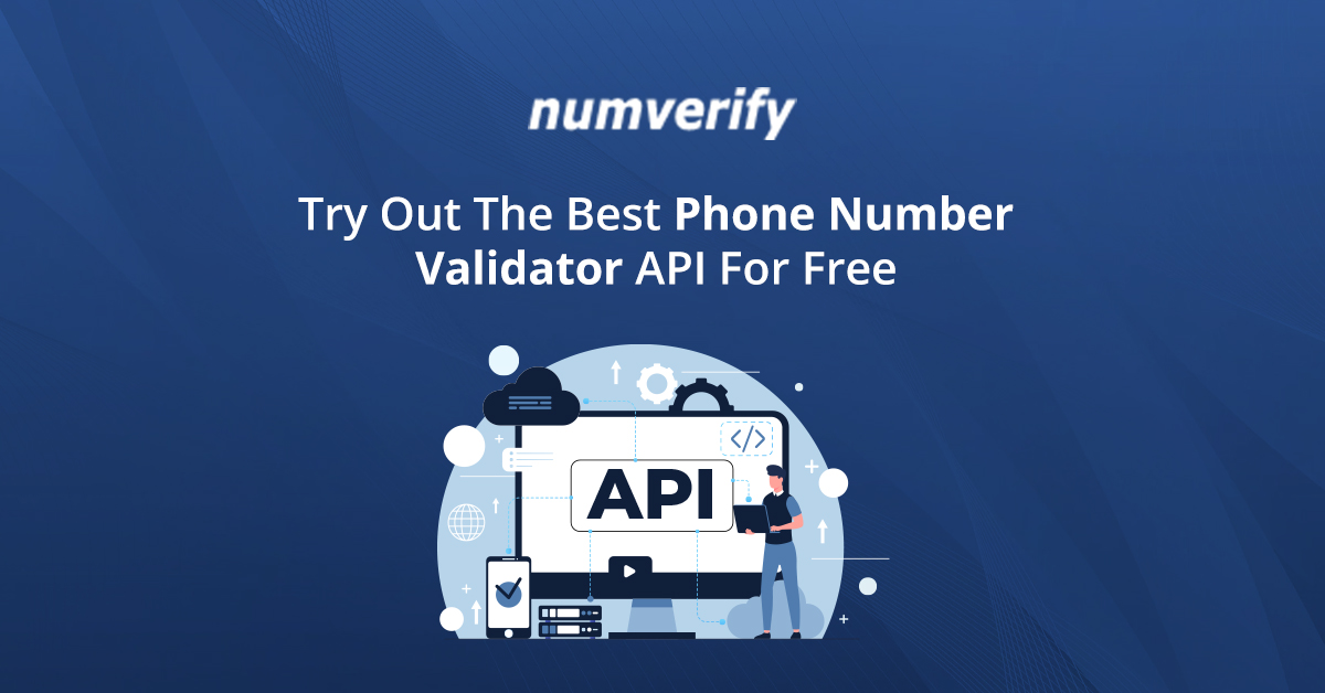 Try Out The Best Phone Number Validator API For Free