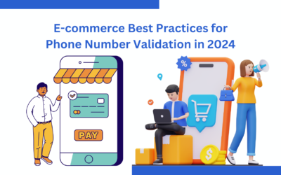 Best Practices for E-Commerce in 2024 Regarding Phone Number Verification